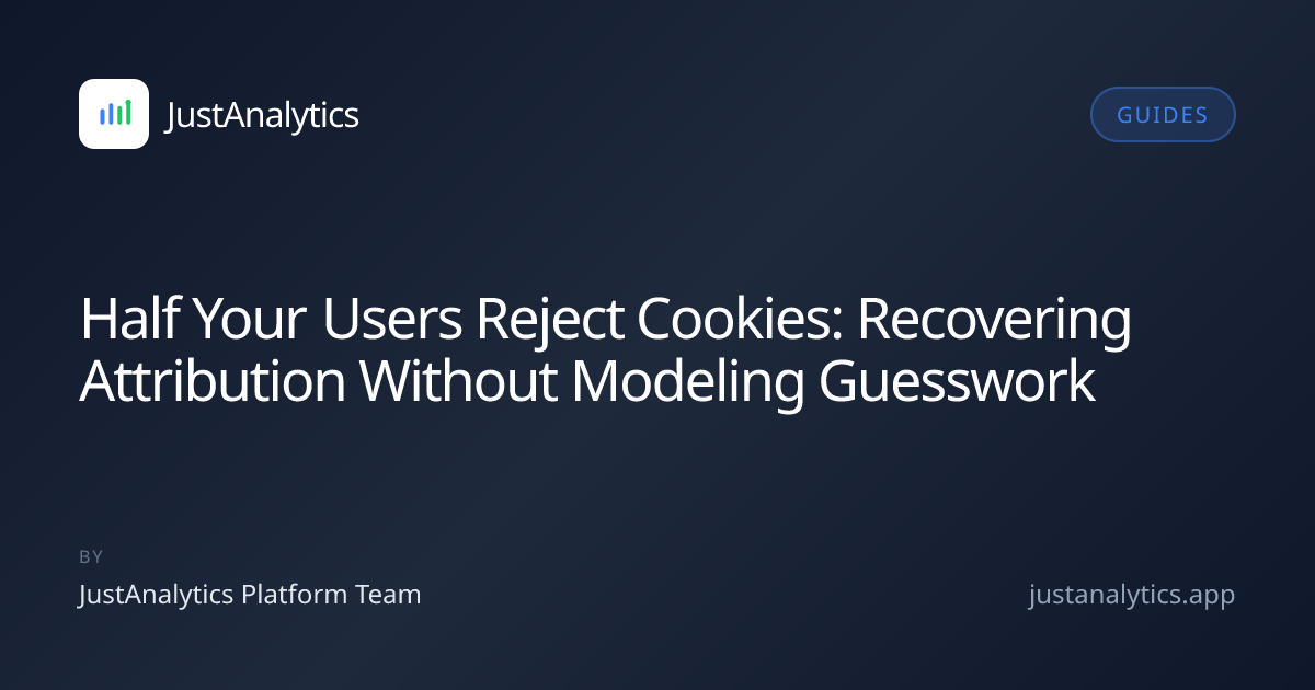Half Your Users Reject Cookies: Recovering Attribution Without Modeling Guesswork